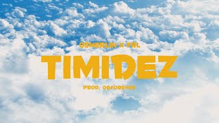 Osmerlin x FRL  Timidez Video Official [upl. by Ermeena]