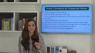 Aula nº 21 Tipos de Trauma 08 Traumatismo Raquimedular [upl. by Phelgen447]