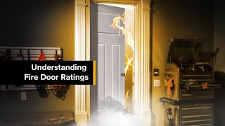 Understanding Fire Door Ratings [upl. by Marris]