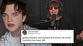 Gabbie Hannas NEW PODCAST IS CRINGE [upl. by Hajin]