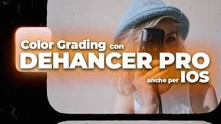 Dehancer pro Tutorial per Ligthroom classic e Photoshop  Color grading con iPhone 16 [upl. by Lebasy]