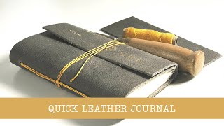 Quick and Easy Leather Journal [upl. by Carrington314]