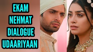 EkamNehmat Dialogue  Ep 536  Udaariyaan [upl. by Damales]