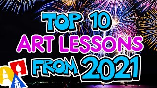 TOP 10 Art Lessons From 2021 [upl. by Troc442]