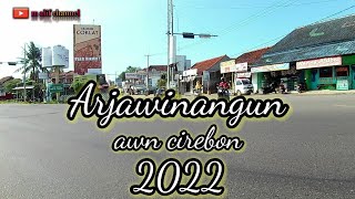 ARJAWINANGUN CIREBON 2022 [upl. by Htesil]