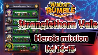 Stranglethorn Vale Heroic mission lvl 1415 NO LEADERS amp NO TALENTS  Warcraft Rumble [upl. by Iztim]