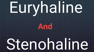 What is the Difference Between Euryhaline and StenohalineNeworldlife [upl. by Sampson]