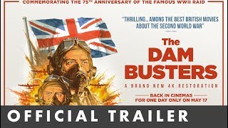 THE DAM BUSTERS  Official Trailer  Newly restored in 4k [upl. by Kahn]