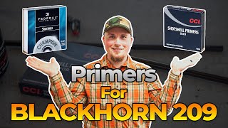 Best Primers for Blackhorn 209 [upl. by Lari]