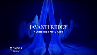 Chivas Luxe Collective Alchemy  The Alchemist of Craft  Jayanti Reddy [upl. by Ernie]