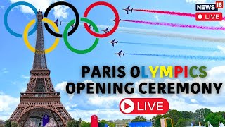 🔴Paris Olympics 2024 Opening Ceremony Live  Paris Olympics 2024 Live  Olympics 2024 Live  N18G [upl. by Everara]