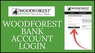 WoodForest Bank Login How to Sign In to Woodforest Mobile Banking Account Online 2024 [upl. by Lauber]