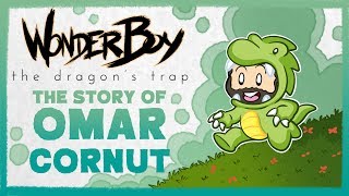 Wonder Boy The Dragons Trap The Story of Omar Cornut and LizardCube [upl. by Marni39]