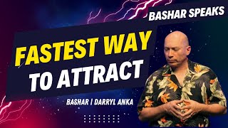 Fastest Way To Attract  Energetic Shifts On Earth  Bashar Channeling• Darryl Anka awakening [upl. by Ennaeed]