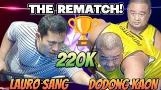 The Rematch Lauro Sang 🆚 Dodong Kaon  10balls parehas  Bet220k  Race17  Venue Bayugan City [upl. by Aral84]