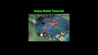 Aulus Dulid Tutorial mobilelegends shortvideo mlbb magicchessmobilelegendsbangbangstreamers [upl. by Ninos]