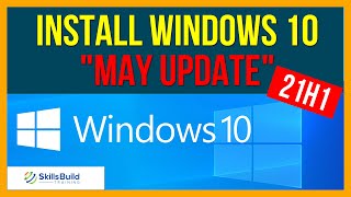 ❗Major Windows 10 “May Update”  How to Install 21H1 StepbyStep [upl. by Obla]