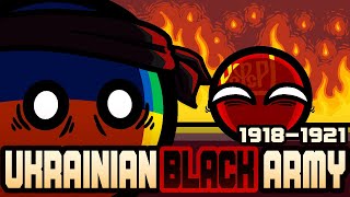 Nestor Makhno and the Ukrainian Black Army  Russian Civil War  PolandballCountryball history [upl. by Ardnik]