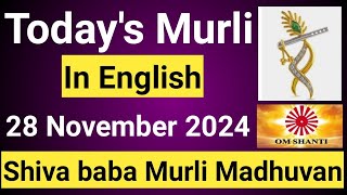 Daily Murli English 28 November 2024daily English murlimurli in EnglishEnglish murli todayMurli [upl. by Oak518]