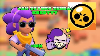 jak szybko zebrać kredyty 10k  brawl stars ⭐ [upl. by Farny129]