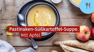 PastinakenSüßkartoffelSuppe mit Apfel – Rezept [upl. by Dasha670]