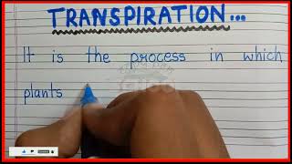 Definition of transpiration  What is transpiration  Short note on transpiration [upl. by Olegnaid]