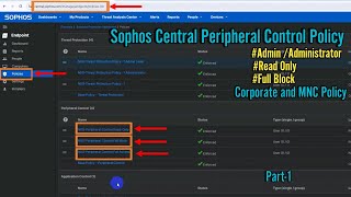 Creating Policy To Allowblock Peripheral Devices In Sophos Central  Corporate Policy 2024 English [upl. by Kcinomod]