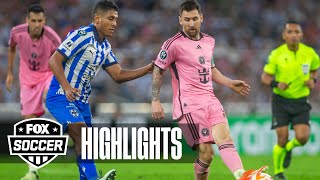 Monterrey vs Inter Miami CF Highlights  FOX Soccer [upl. by Nanci]