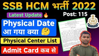 🔥SSB HCM Physical Date 2022  SSB Head Constable Admit Card 2022  SSB HCM Physical Date 2022 [upl. by Smallman980]