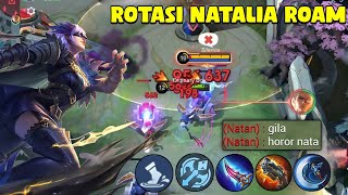 CARA ROTASI NATALIA ROAM TEROR SQUISHY HERO  BUILD NATALIA TERSAKIT 2024  MLBB [upl. by Hajile117]