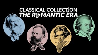 Classical Collection  The Romantic Era Beethoven Mozart Dvořák amp Brahms Official Trailer [upl. by Sheeb359]