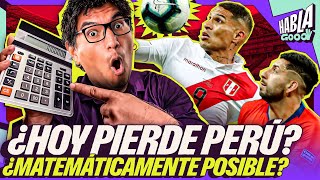 ¿PERÚ SERÁ ELIMINADO  TONINO quotHOY GANAMOS Y CLASIFICAMOSquot  Sacamos la CALCULADORA  Habla Good [upl. by Nileuqay118]