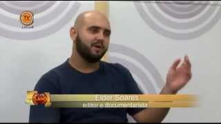 Contraplano  Elder Soares Editor e Documentarista  parte 22 [upl. by Burgener629]