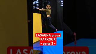 LASAGNA prova PARKOUR e DISTRUGGE TUTTO [upl. by Nerita205]