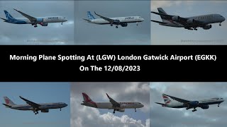 4K Early Morning Plane Spotting At LGW London Gatwick Airport EGKK On The 12082023 [upl. by Anwadal]