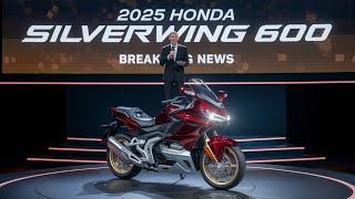 New 2025 Honda Silver Wing 600 The Ultimate Touring Scooter  InDepth Review hondasilverwing [upl. by Sucramat791]