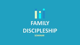 Seminar Family Discipleship  1 September 2024 [upl. by Yelik729]