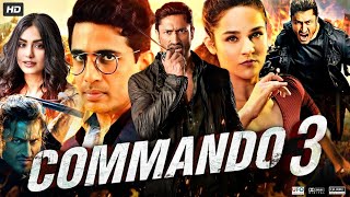 Commando 3 Full Movie  Vidyut Jammwal  Adah Sharma  Angira Dhar  Gulshan  Review amp Facts [upl. by Ahselyt]