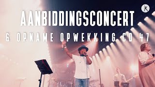 Aanbiddingsconcert amp Opname Opwekking CD 47 [upl. by Seldun]