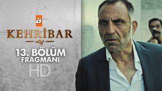 Kehribar 13 Bölüm Fragmanı  atv [upl. by Amiarom]