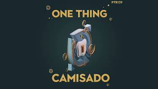 Camisado  One Thing [upl. by Nyladnar115]