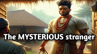 Mysterious Stranger hes back for a revenge africanfolktalesstorykenya [upl. by Elbring373]