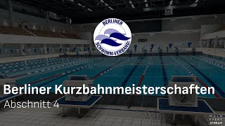 Berliner Kurzbahnmeisterschaften 2024 – Abschnitt 4 [upl. by Marasco]