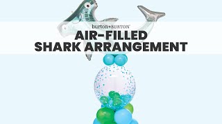 Airfilled Shark Arrangement [upl. by Yadahs3]