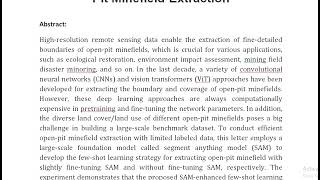 Large Scale Foundation Model Enhanced Few Shot Learning for Open Pit Minefield Extraction [upl. by Caplan284]