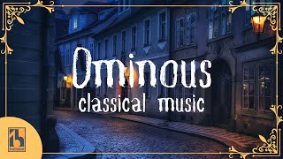 Ominous Mysterious Classical Music [upl. by Malinda]