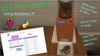 DIY Automatic Pet Feeder using Raspberry Pi Detailed HowTo [upl. by Vlada403]