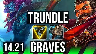 TRUNDLE vs GRAVES JGL  418  KR Diamond  1421 [upl. by Ramuk101]