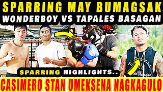 NAGKAGULO WONDERBOY VS TAPALES SPARRING HIGHLIGHTS BAGSAKAN CASIMERO STAN UMEKSENA NAGKAGULO [upl. by Nosde907]