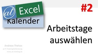 Excel  Projektkalender  Arbeitstage auswählen  Teil 2 [upl. by Eivod206]